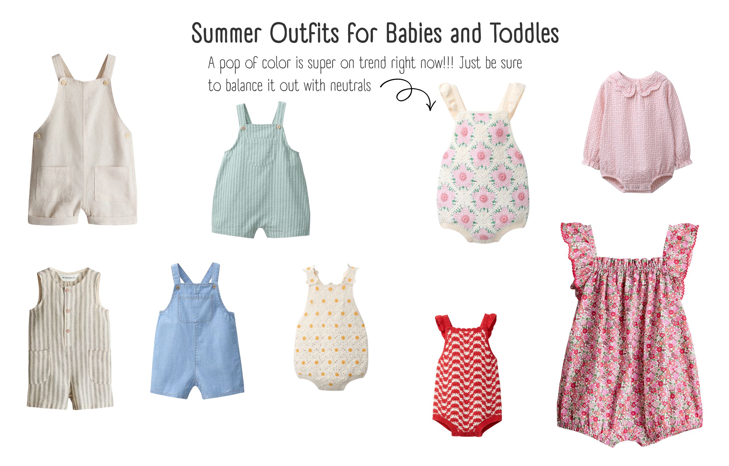 Summer Outfits for Babies and Toddlers featuring soft neutras and pops of color